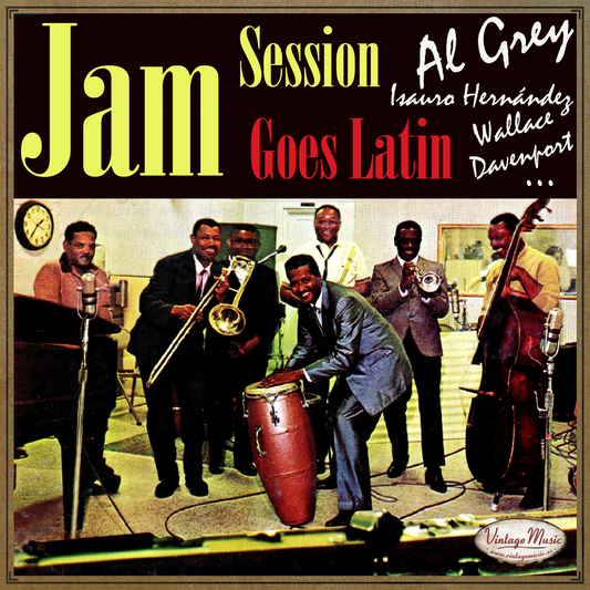 Al Grey, Wallace Davenport, Isauro Jam Session (Colección Vintage Music)