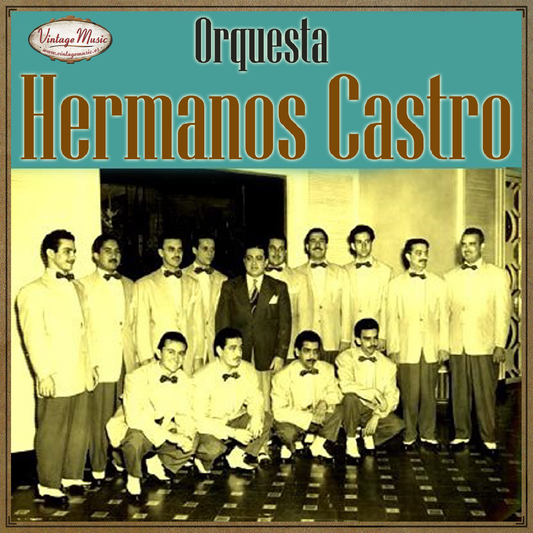 Orquesta Hermanos Castro (Colección iLatina)