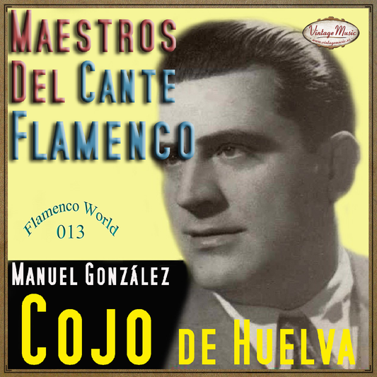 Cojo de Huelva (Colección Flamenco - #13)