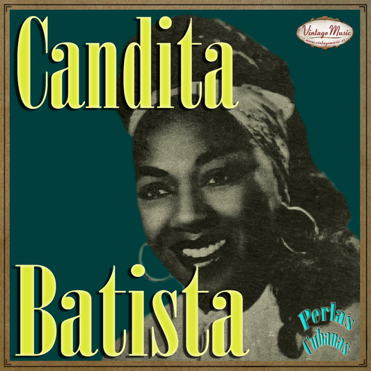 Candita Batista (Colección Perlas Cubanas - #115)