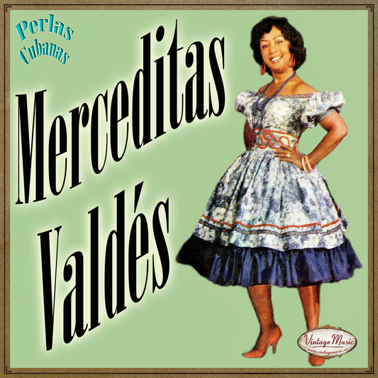 Mercedita Valdés (Colección Perlas Cubanas - #111)