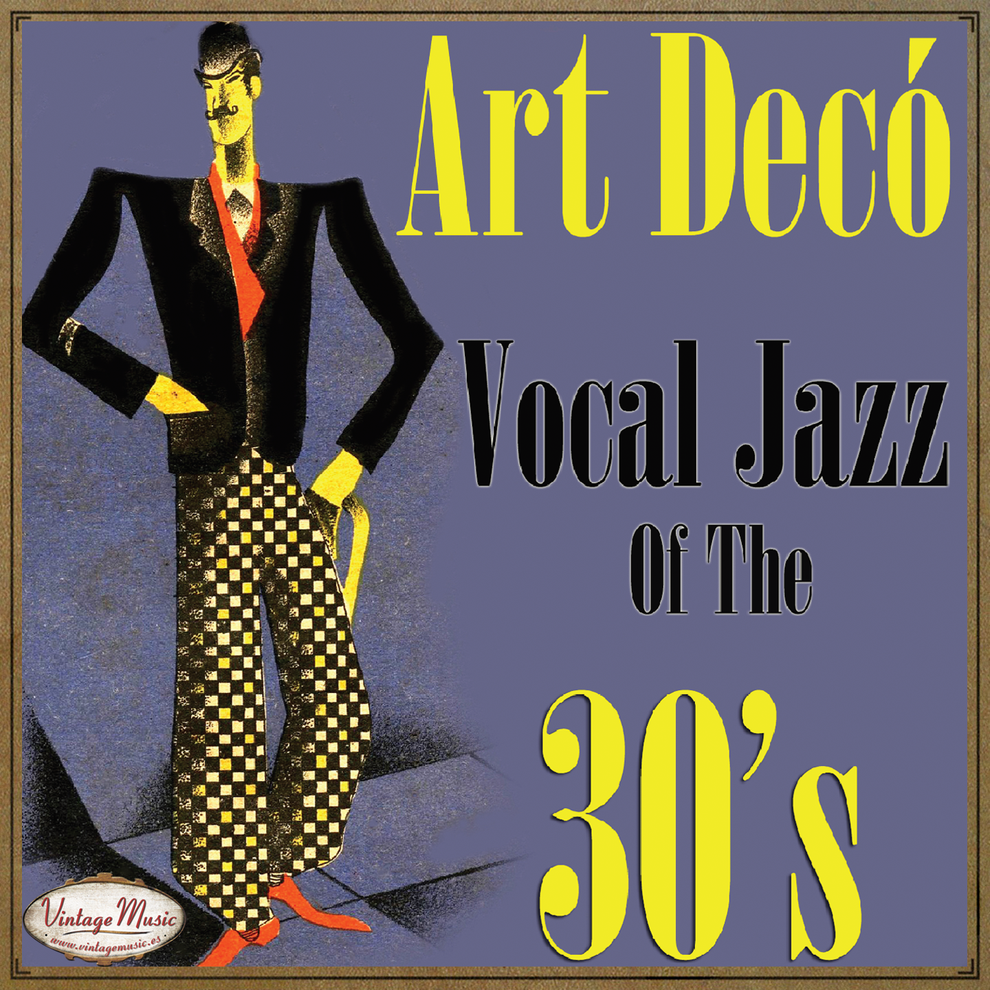 Art Decco Vocal Jazz of the 30's (Colección Vintage Music)