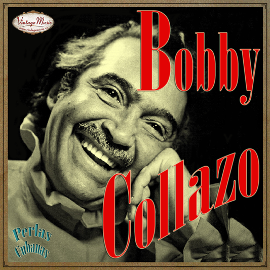 Bobby Collazo (Colección Perlas Cubanas - #135)