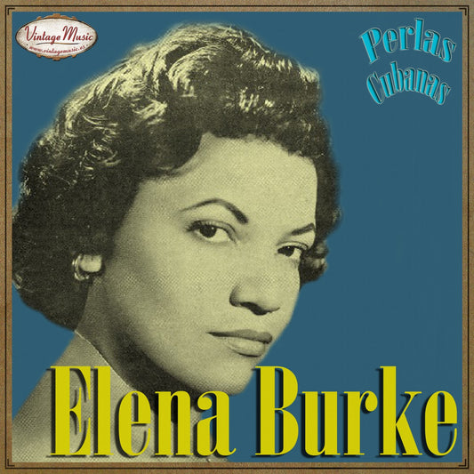 Elena Burke (Colección Perlas Cubanas - #17)