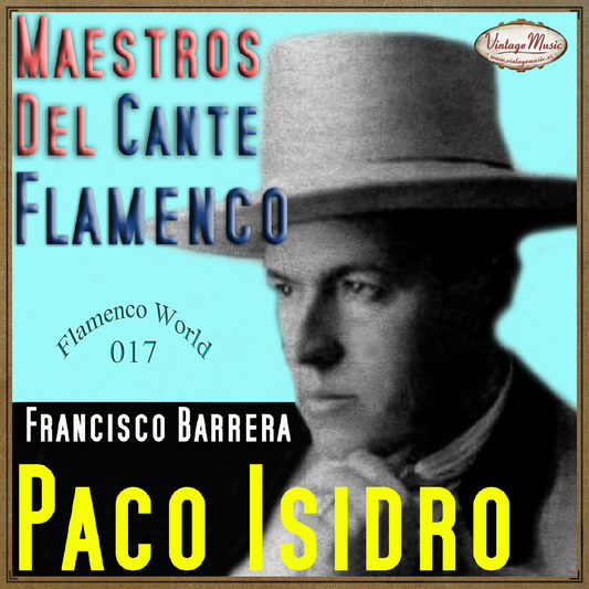 Paco Isidro (Colección Flamenco - #17)