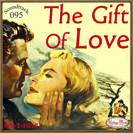 The Gift Of Love (Colección Soundtrack - #95)