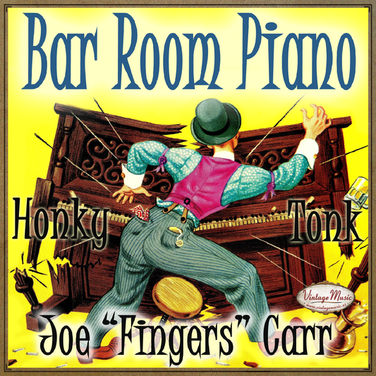 Joe Fingers Carr (Colección Vintage Music)
