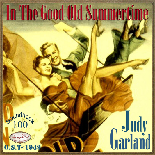 In The Good Old Summertime (Colección Soundtrack - #100)