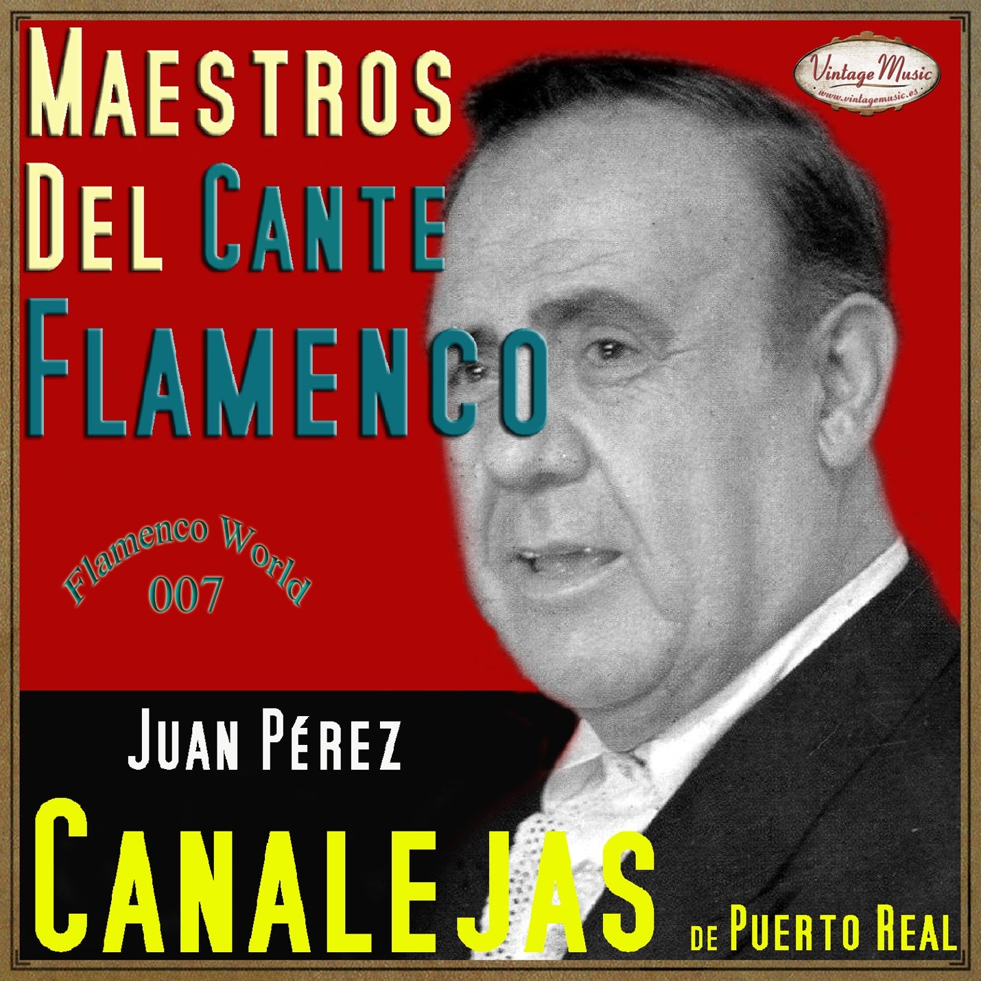 Canalejas del Puerto Real (Colección Flamenco - #07)